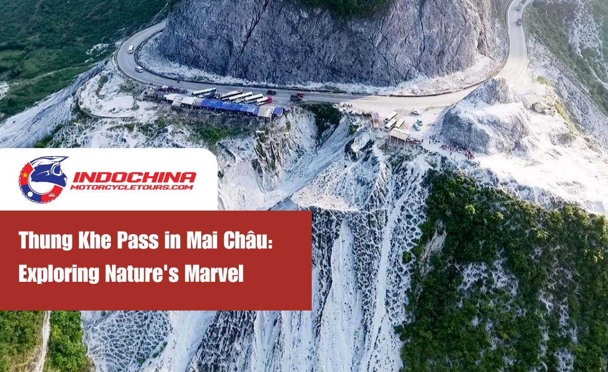 Thung Khe Pass in Mai Châu: Exploring Nature's Marvel