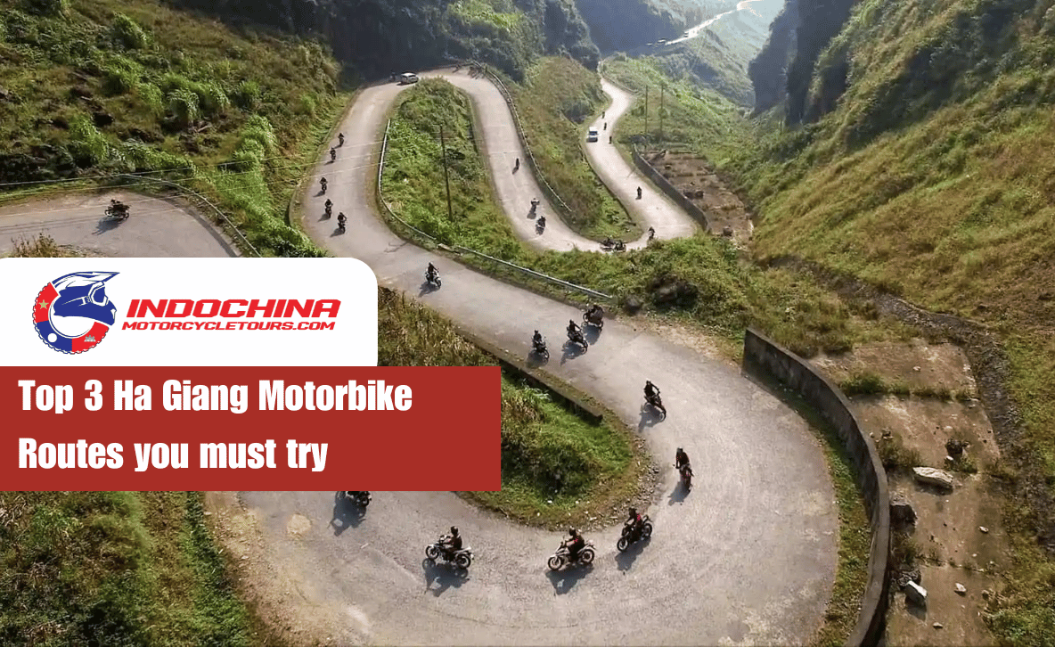 Top 3 Ha Giang Motorbike Routes 2024